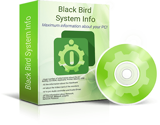 Black Bird System Info: Find out the maximum information about your PC