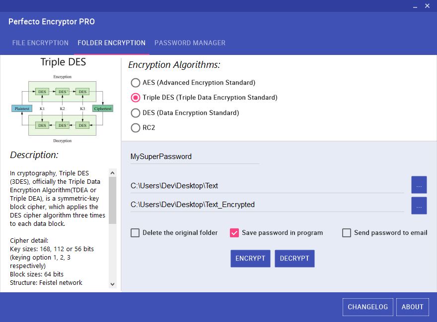 Perfecto Encryptor will encrypt your files fast and securely